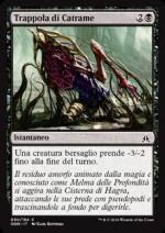 Trappola di Catrame  Giuramento dei guardiani 5090-Wizard of the Coast- nuvolosofumetti.
