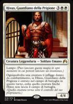 HIXUS, GUARDIANO DELLA PRIGIONE  Origins - 2015 3019-Wizard of the Coast- nuvolosofumetti.