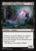 LUMACA DELLE CATACOMBE  Origins - 2015 3086-Wizard of the Coast- nuvolosofumetti.