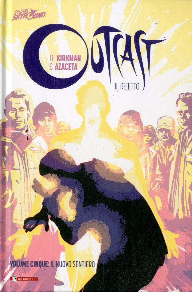 Outcast il rejetto tp cartonato 5-SALDAPRESS- nuvolosofumetti.