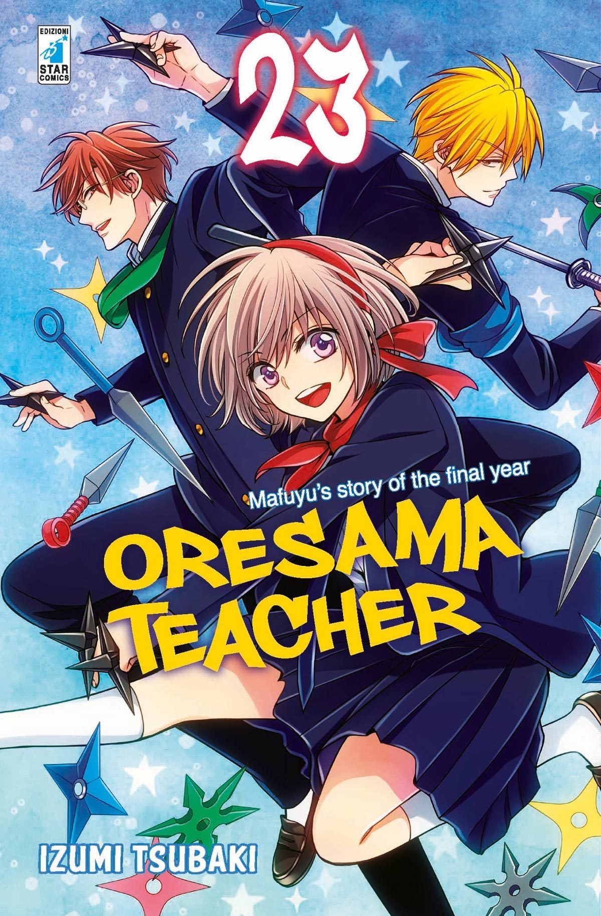ORESAMA TEACHER 23-EDIZIONI STAR COMICS- nuvolosofumetti.