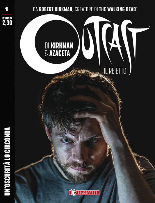 Outcast: il rejetto ristampa 1-SALDAPRESS- nuvolosofumetti.