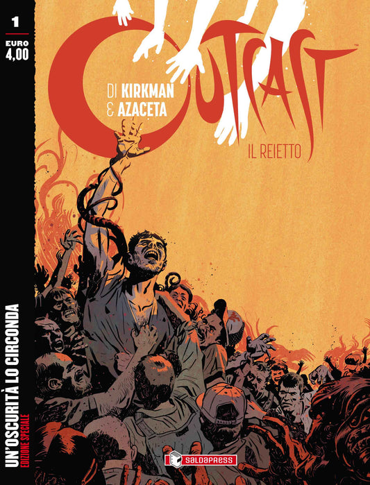OUTCAST: il rejetto # 1 VARIANT-SALDAPRESS- nuvolosofumetti.