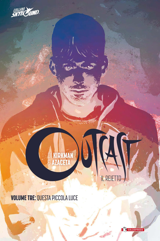 OUTCAST # 3 TP (cartonato) 3-SALDAPRESS- nuvolosofumetti.