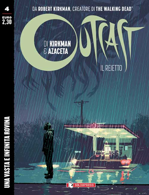 OUTCAST: il rejetto 4-SALDAPRESS- nuvolosofumetti.