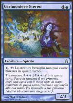 Cerimoniere Etereo  RAVNICA 47-Wizard of the Coast- nuvolosofumetti.