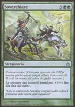 Soverchiare foil  RAVNICA 325-Wizard of the Coast- nuvolosofumetti.