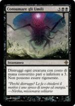 Consumare gli Umili   Ascesa degli Eldrazi 100-Wizard of the Coast- nuvolosofumetti.