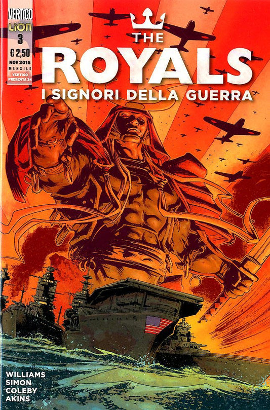 THE ROYALS # 3 i signori della guerra 3-LION- nuvolosofumetti.
