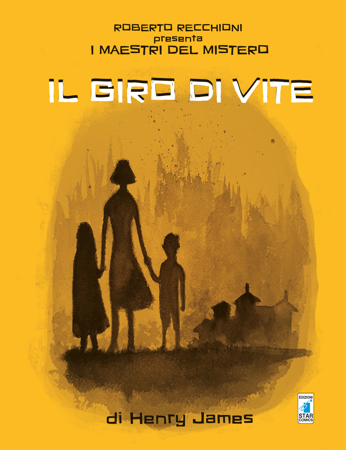 IL GIRO DI VITE-EDIZIONI STAR COMICS- nuvolosofumetti.