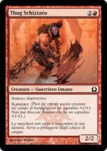 THUG SCHIZZATO  Ritorno a Ravnica 105-Wizard of the Coast- nuvolosofumetti.