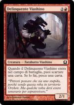 DELINQUENTE VIASHINO  Ritorno a Ravnica 112-Wizard of the Coast- nuvolosofumetti.