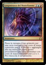 LUNGIMIRANZA DEL MENTEFIAMMA  Ritorno a Ravnica 162-Wizard of the Coast- nuvolosofumetti.