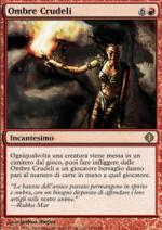 Ombre Crudeli  Frammenti di Alara 119-Wizard of the Coast- nuvolosofumetti.