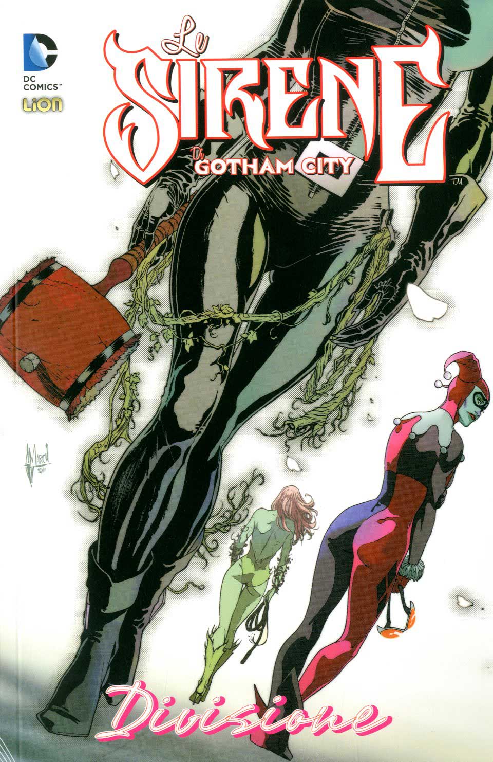 LE SIRENE di Gotham # 4 - divisione 4, LION, nuvolosofumetti,