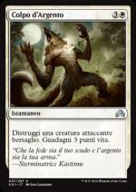 Colpo d'Argento  Ombre su Innistrad 7037-Wizard of the Coast- nuvolosofumetti.