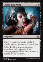 Obolo della Vena  Ombre su Innistrad 7098-Wizard of the Coast- nuvolosofumetti.