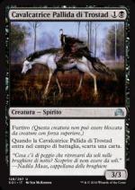 Cavalcatrice Pallida di Trostad  Ombre su Innistrad 7128-Wizard of the Coast- nuvolosofumetti.