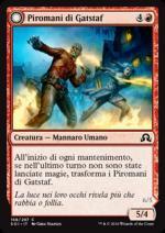 Piromani di Gatstaf/Devastatori di Gatstaf  Ombre su Innistrad 7158-Wizard of the Coast- nuvolosofumetti.