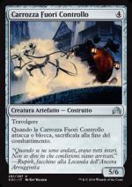 Carrozza Fuori Controllo  Ombre su Innistrad 7261-Wizard of the Coast- nuvolosofumetti.