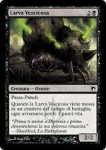 Larva Vescicosa   Cicatrici di mirrodin 56-Wizard of the Coast- nuvolosofumetti.