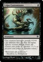 Colpo Contaminato   Cicatrici di mirrodin 80-Wizard of the Coast- nuvolosofumetti.