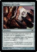 Magnete del Crollo   Cicatrici di mirrodin 218-Wizard of the Coast- nuvolosofumetti.