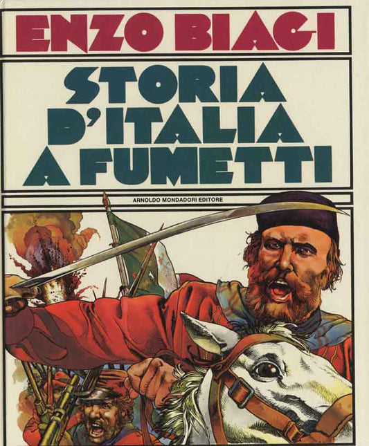STORIA D'ITALIA A FUMETTI 3-MONDADORI- nuvolosofumetti.