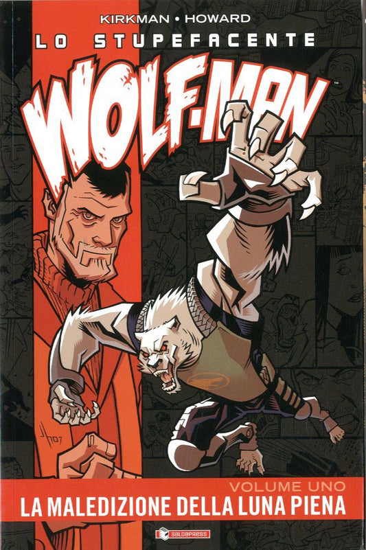Lo stupefacente Wolf Man 1-SALDAPRESS- nuvolosofumetti.