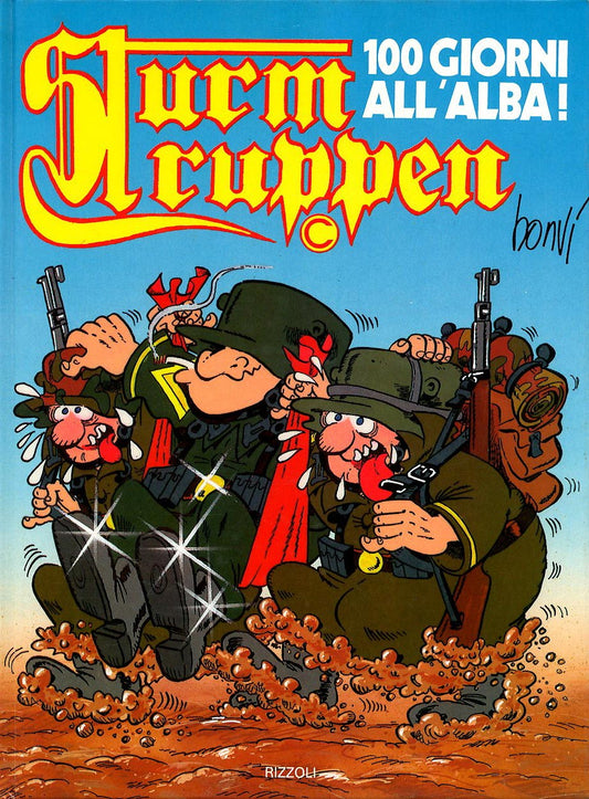 STURMTRUPPEN CENTO GIORNI ALL' ALBA