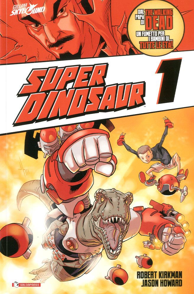 SUPERDINOSAUR 1-SALDAPRESS- nuvolosofumetti.