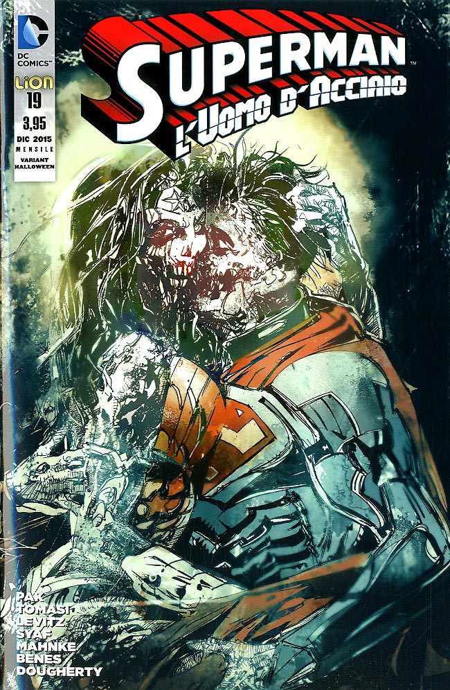 SUPERMAN L'UOMO D'ACCIAIO # 19 variant Halloween 19-LION- nuvolosofumetti.