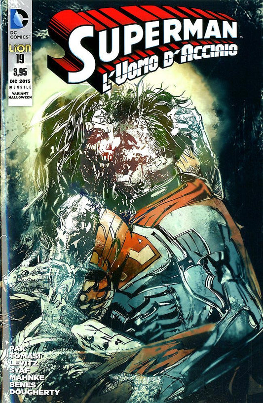 SUPERMAN L'UOMO D'ACCIAIO # 19 variant Halloween 19-LION- nuvolosofumetti.