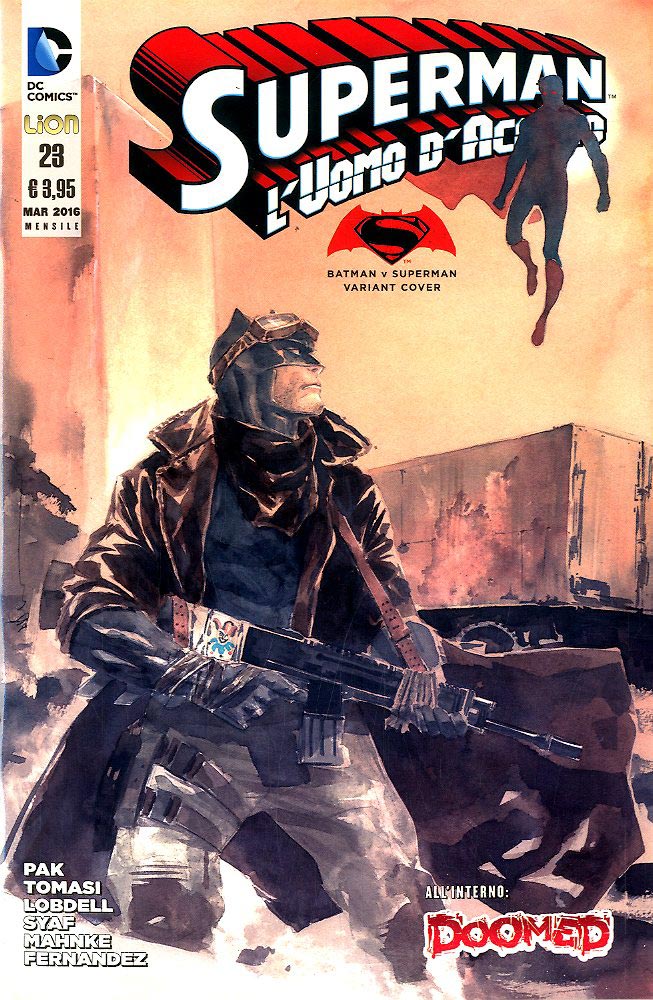 SUPERMAN L'UOMO D'ACCIAIO #23 variant cinema 23-LION- nuvolosofumetti.