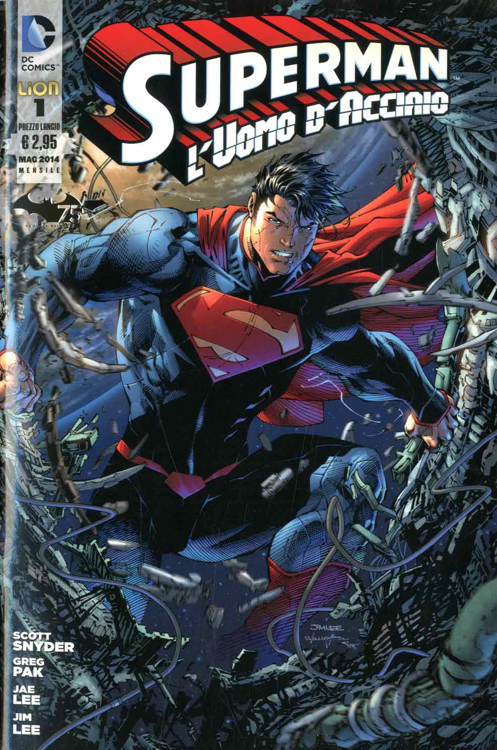 SUPERMAN L'UOMO D'ACCIAIO 1-LION- nuvolosofumetti.