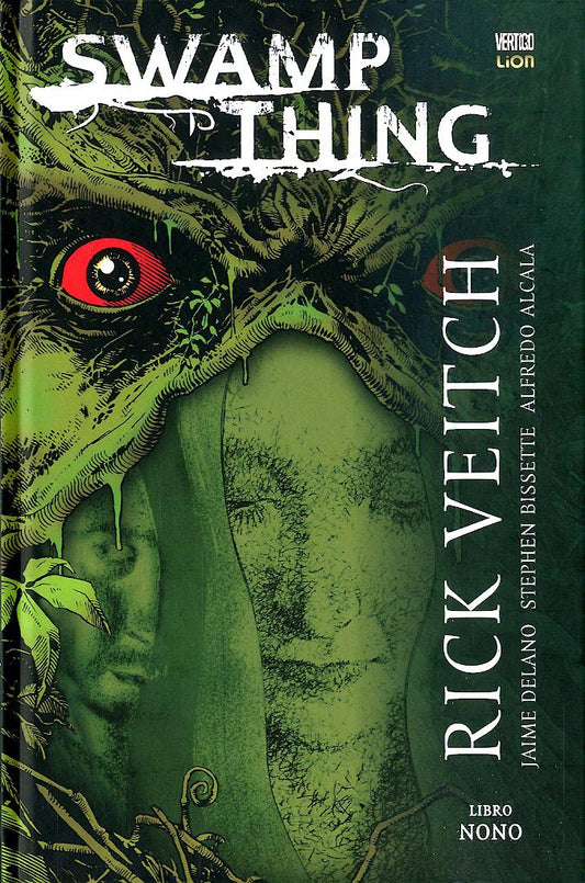 SWAMP THING di Reick Veitch 9-LION- nuvolosofumetti.