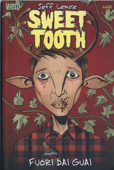SWEET tooth # 1 FUORI DAI GUAI 5-LION- nuvolosofumetti.