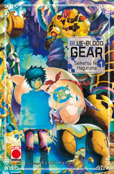 Blue-Blood Gear daln. 1 al n. 6, COMPLETE E SEQUENZE, nuvolosofumetti,