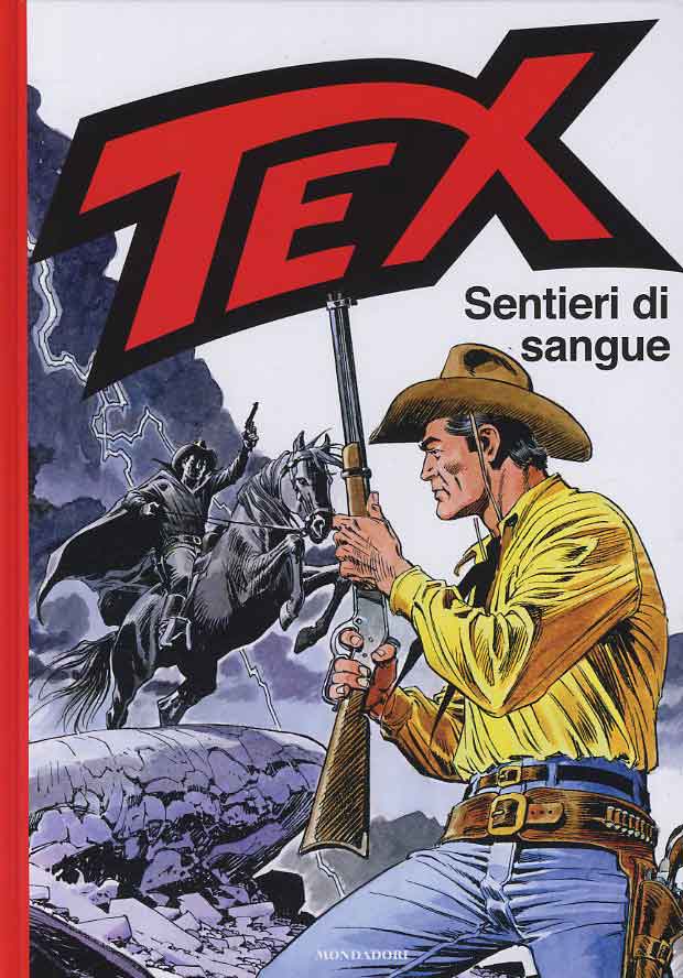 TEX - SENTIERI DI SANGUE-MONDADORI- nuvolosofumetti.