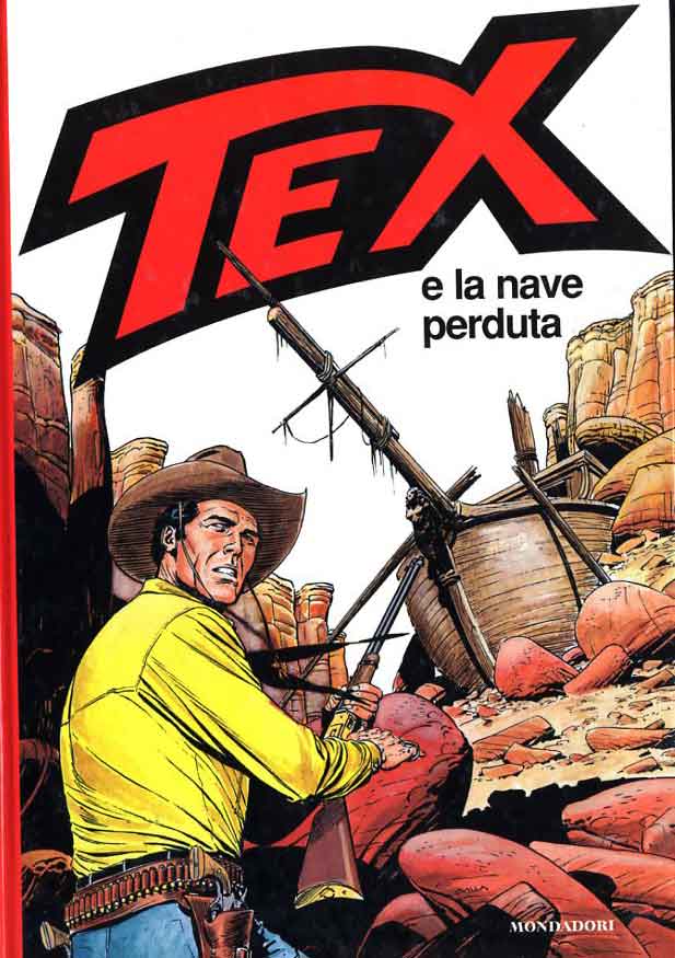 TEX E LA NAVE PERDUTA-MONDADORI- nuvolosofumetti.