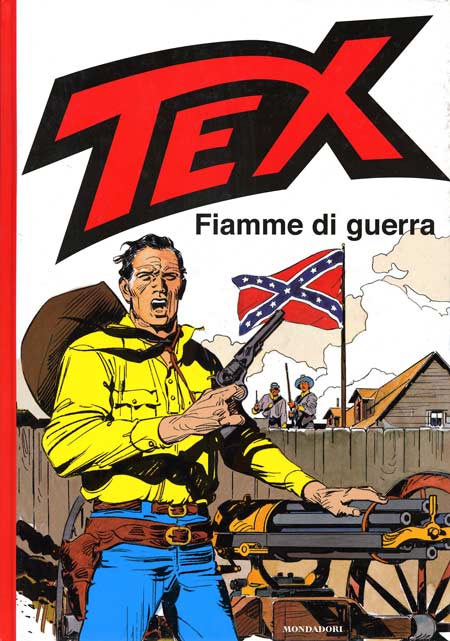 TEX FIAMME DI GUERRA-MONDADORI- nuvolosofumetti.