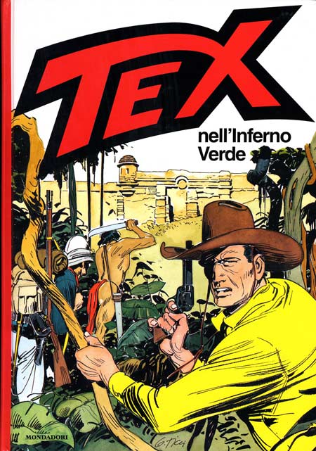 TEX NELL'INFERNO VERDE-MONDADORI- nuvolosofumetti.