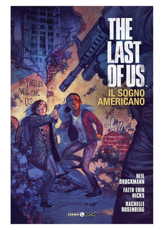The Last of Us - il sogno americano, editoriale Cosmo, nuvolosofumetti,