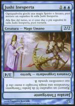 Jushi Inesperta  Traditori di Kamigawa 31-Wizard of the Coast- nuvolosofumetti.