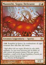 Mannichi, Sogno Delirante  Traditori di Kamigawa 112-Wizard of the Coast- nuvolosofumetti.