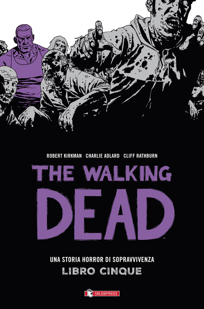 The Walking Dead Hardcover 5-SALDAPRESS- nuvolosofumetti.