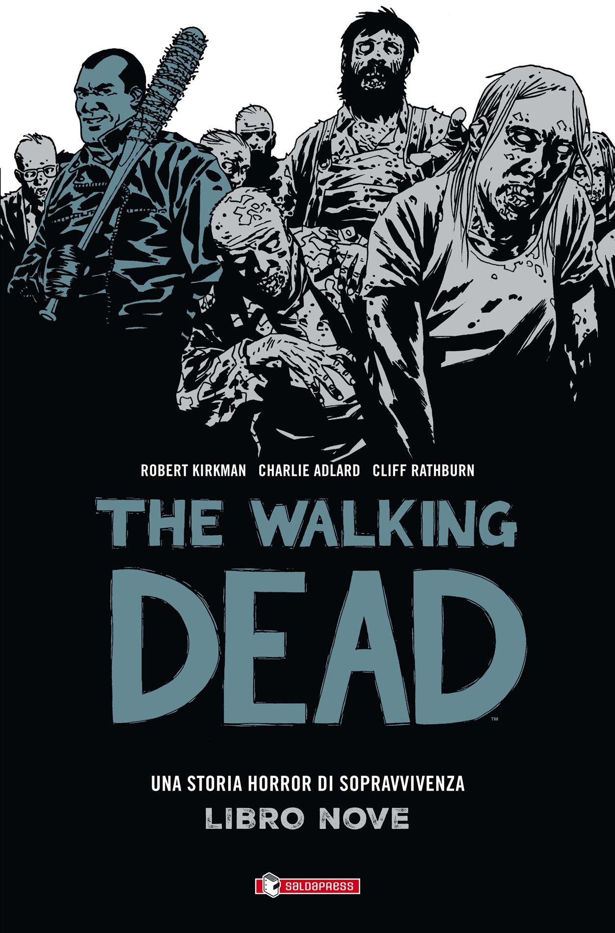 The Walking Dead Hardcover 9-SALDAPRESS- nuvolosofumetti.