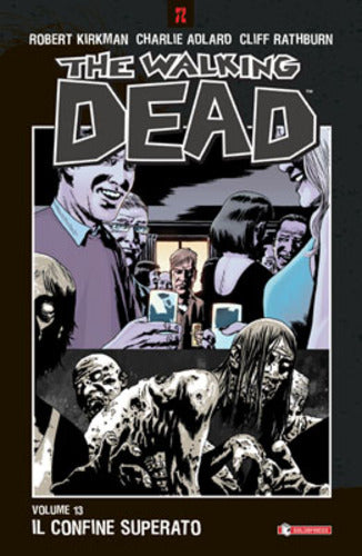 The Walking Dead tp 13-SALDAPRESS- nuvolosofumetti.