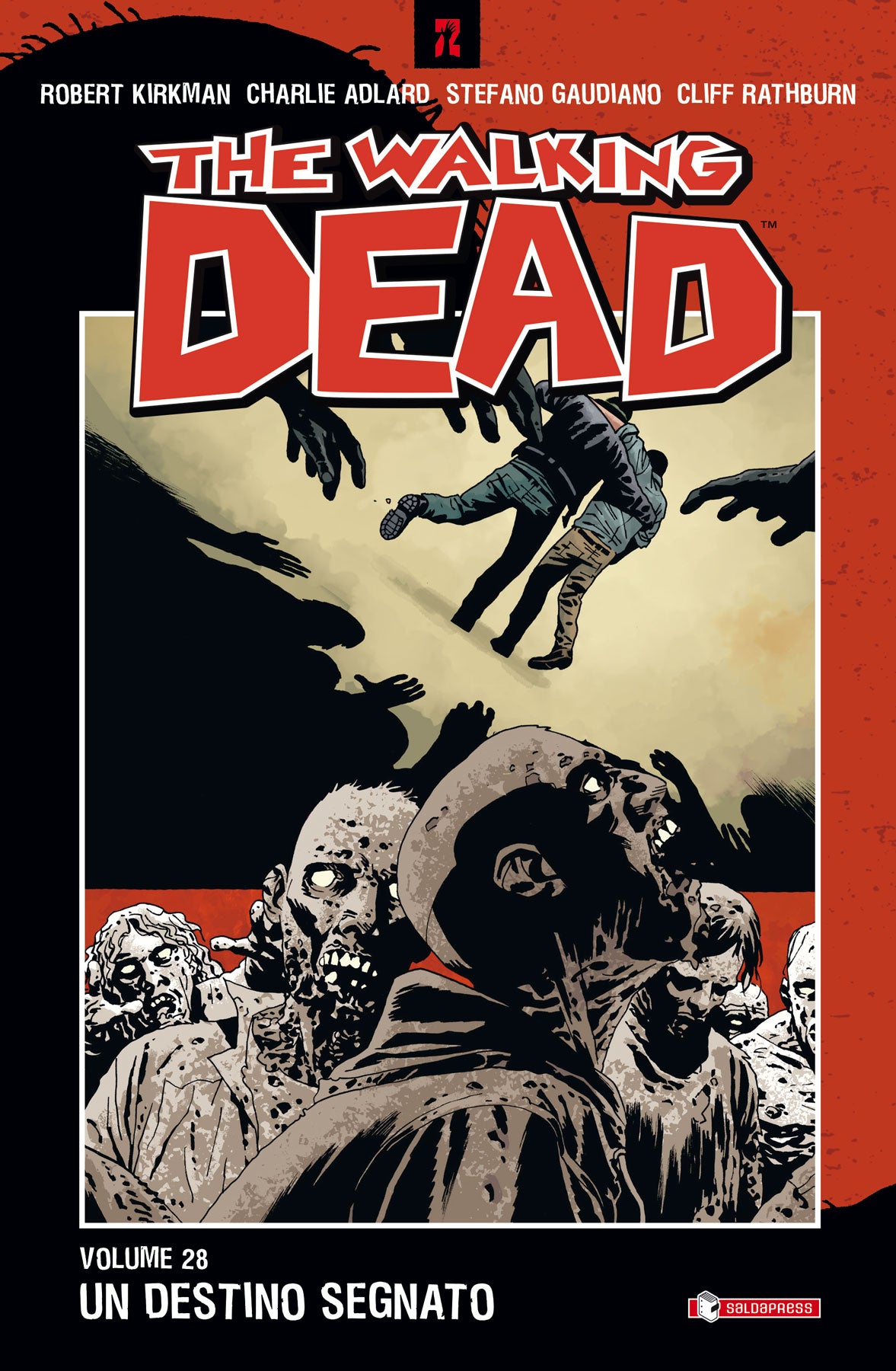 The Walking Dead tp 28-SALDAPRESS- nuvolosofumetti.