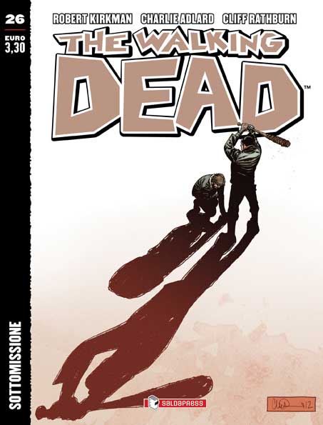 The Walking Dead edicola 26-SALDAPRESS- nuvolosofumetti.